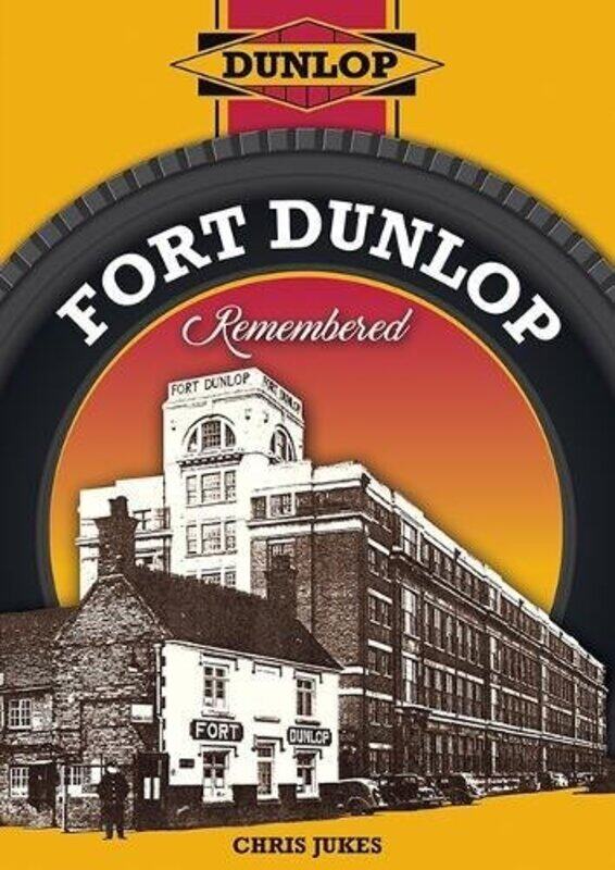 

Fort Dunlop Remembered by Richardson Puzzles and Games-Paperback