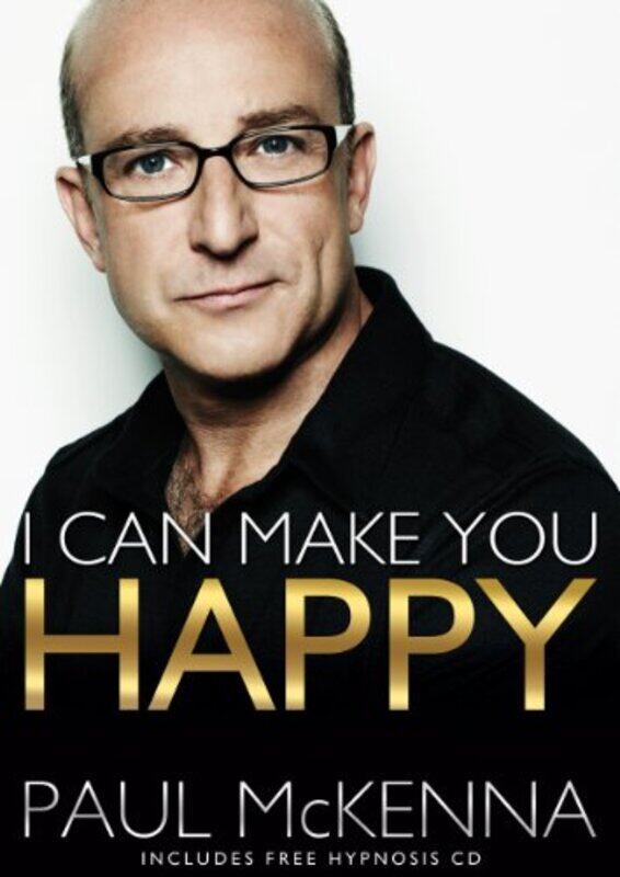 

I Can Make You Happy by Paul McKenna-Paperback