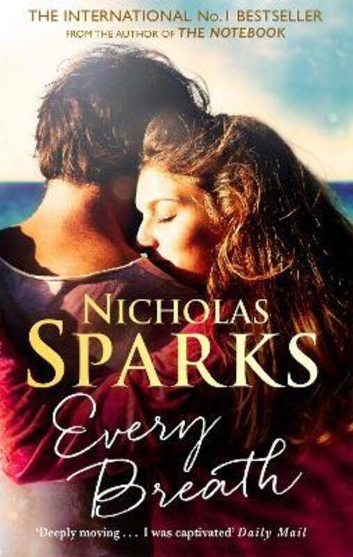 

Every Breath: A captivating story of enduring love from the author of The Notebook.paperback,By :Nicholas Sparks