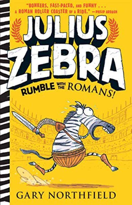 

Julius Zebra: Rumble with the Romans!,Paperback by Northfield, Gary - Northfield, Gary