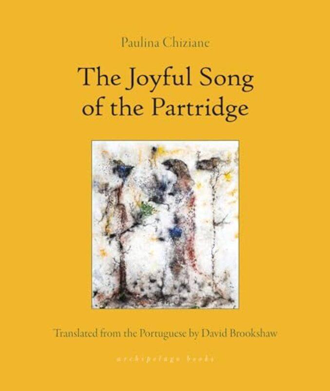 

The Joyful Song of the Partridge by Paulina ChizianeDavid Brookshaw-Paperback