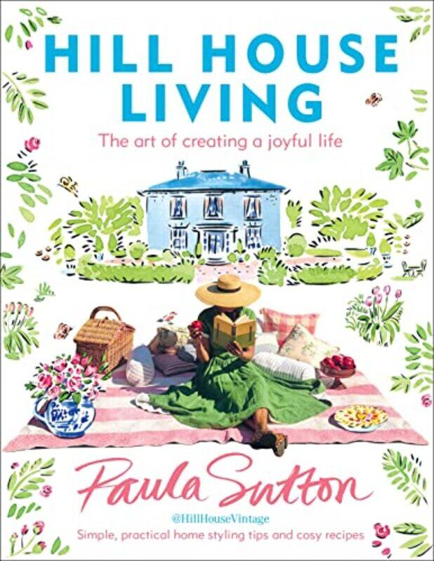 

Hill House Living,Paperback,By:Paula Sutton