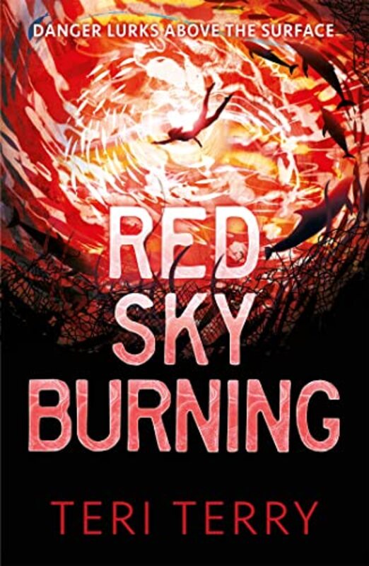 Red Sky Burning by Teri Terry-Paperback