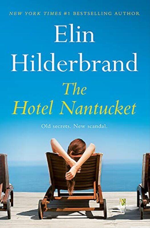 

The Hotel Nantucket Paperback by Hilderbrand, Elin