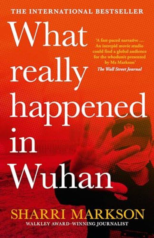 

What Really Happened In Wuhan by S Lee-Paperback