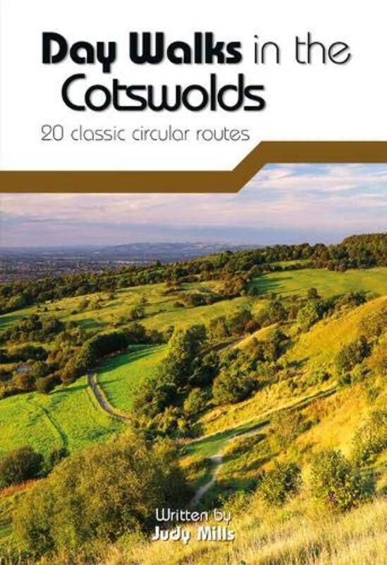 

Day Walks in the Cotswolds by Ms Judy Mills-Paperback