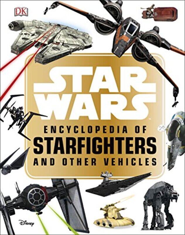 

Encyclopedia Of Starfighters And Other Vehicles, Hardcover Book, By: Landry Q Walker