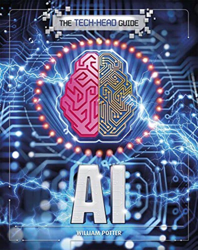 

The TechHead Guide AI by William Potter-Paperback