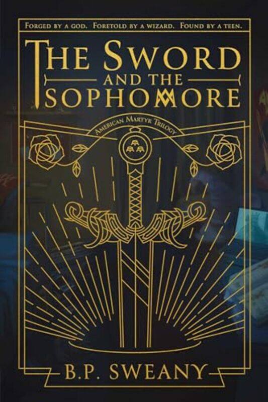 

Sword And The Sophomore By Sweany B P - Hardcover