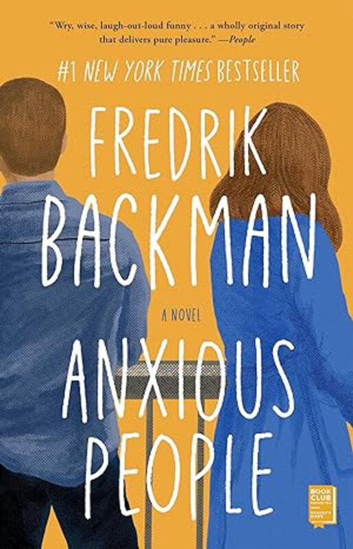 

Anxious People, Paperback Book, By: Fredrik Backman
