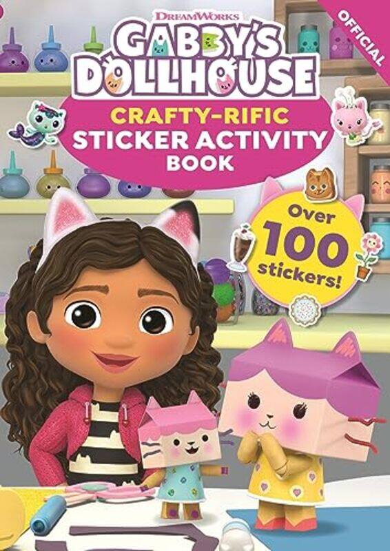 

DreamWorks Gabbys Dollhouse CraftyRific Sticker Activity Book by Official Gabbys Dollhouse-Paperback