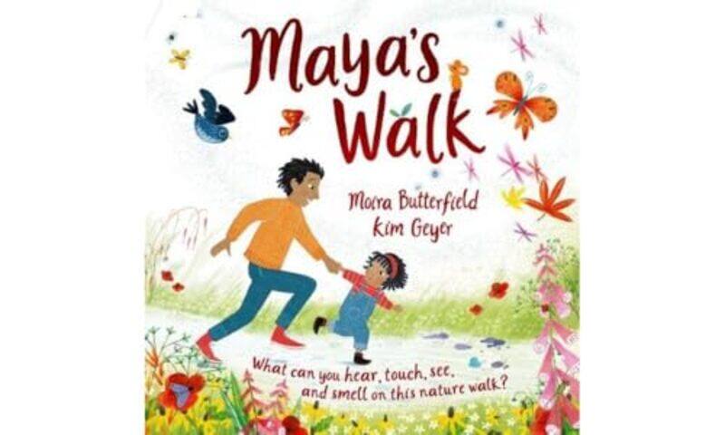 

Mayas Walk by Moira ButterfieldKim Geyer-Paperback