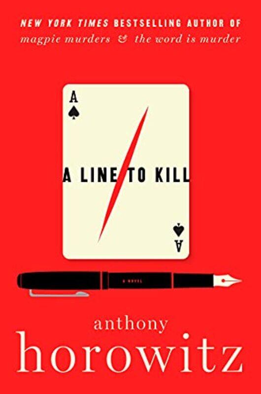 

A Line To Kill by Anthony Horowitz-Hardcover