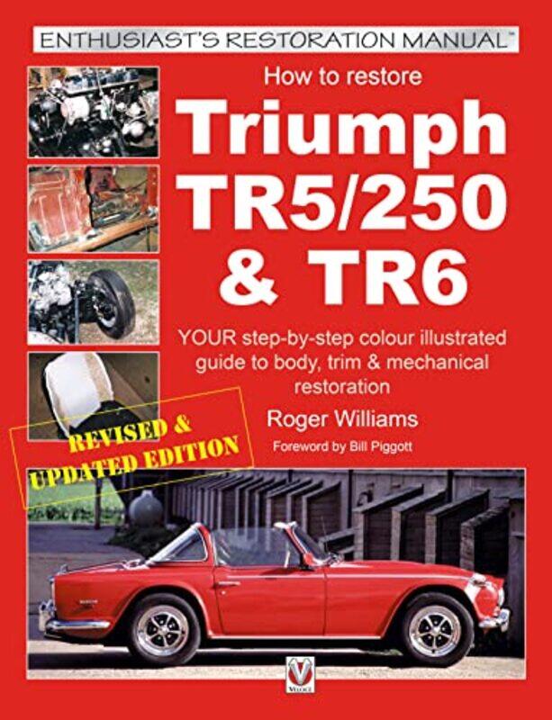 

How to Restore Triumph TR5 TR250 & TR6 by Amy BoxshallStuart Lynch-Paperback