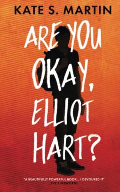 

Are You Okay Elliot Hart by Kate Martin-Paperback