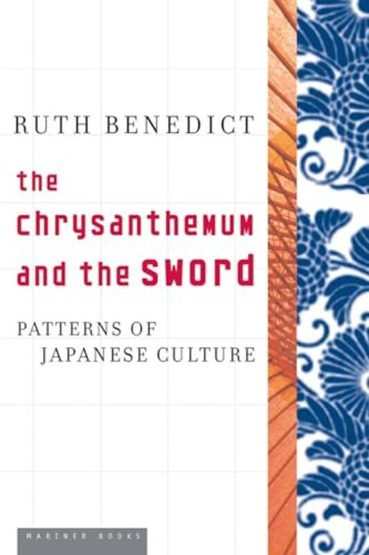 

Chrysanthemum And The Sword,Paperback By Ruth Benedict