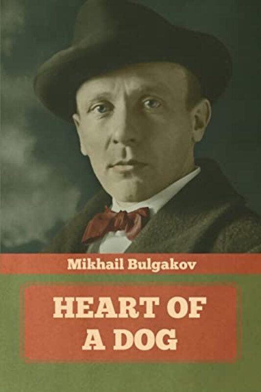 

Heart of a Dog by Mikhail Bulgakov-Paperback