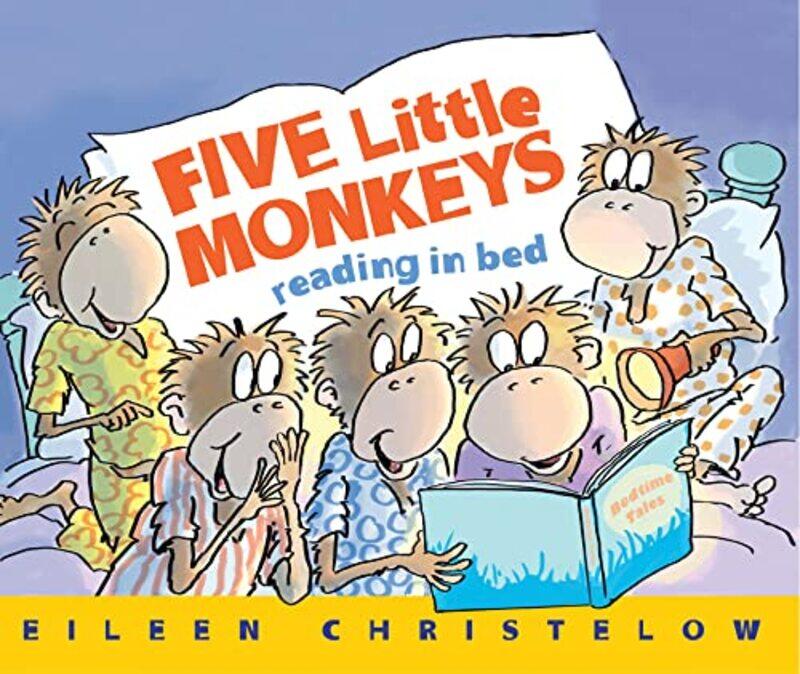 

Five Little Monkeys Reading In Bed by Eileen Christelow - Paperback