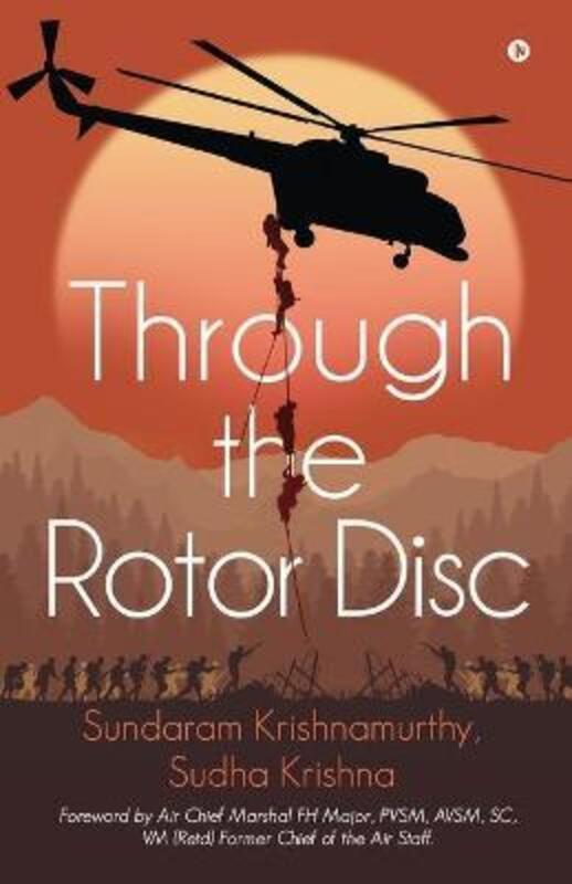 Through the Rotor Disc.paperback,By :Sudha Krishna - Sundaram Krishnamurthy