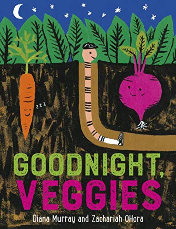 

Goodnight Veggies by Diana MurrayZachariah OHora-Paperback