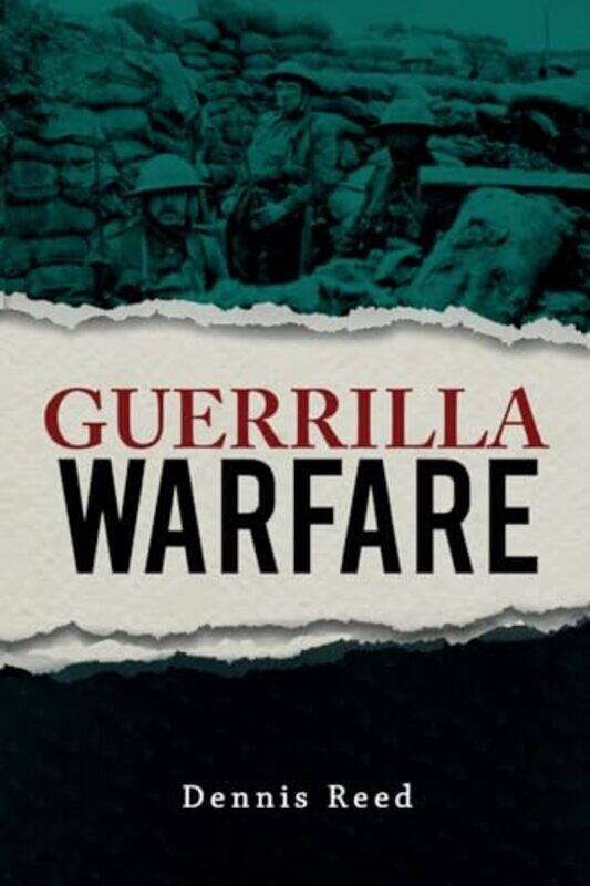 

Guerrilla Warfare by Dennis Reed-Paperback
