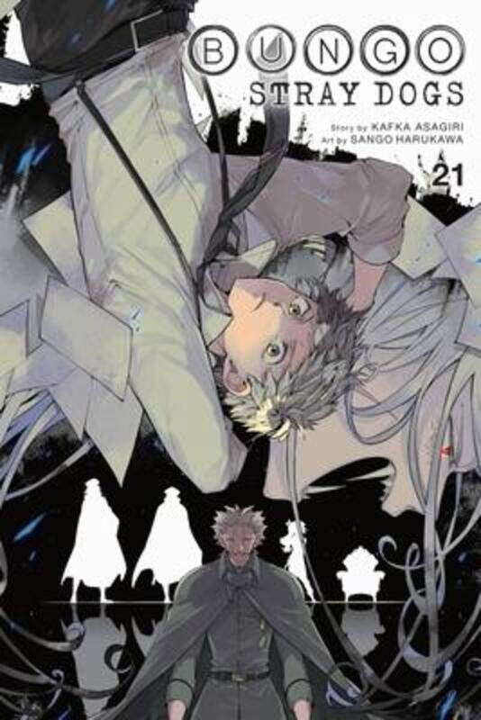 

Bungo Stray Dogs, Vol. 21,Paperback,By :Kafka Asagiri