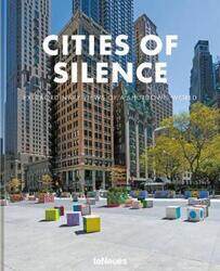 Silent Cities: Extraordinary Views of a Shutdown World.Hardcover,By :teNeues