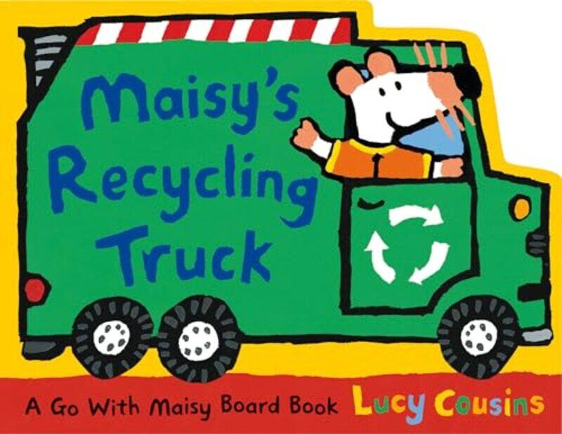 

Maisys Recycling Truck By Cousins Lucy - Hardcover