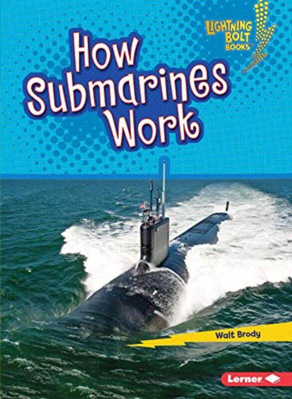 

How Submarines Work by Walt Brody-Paperback