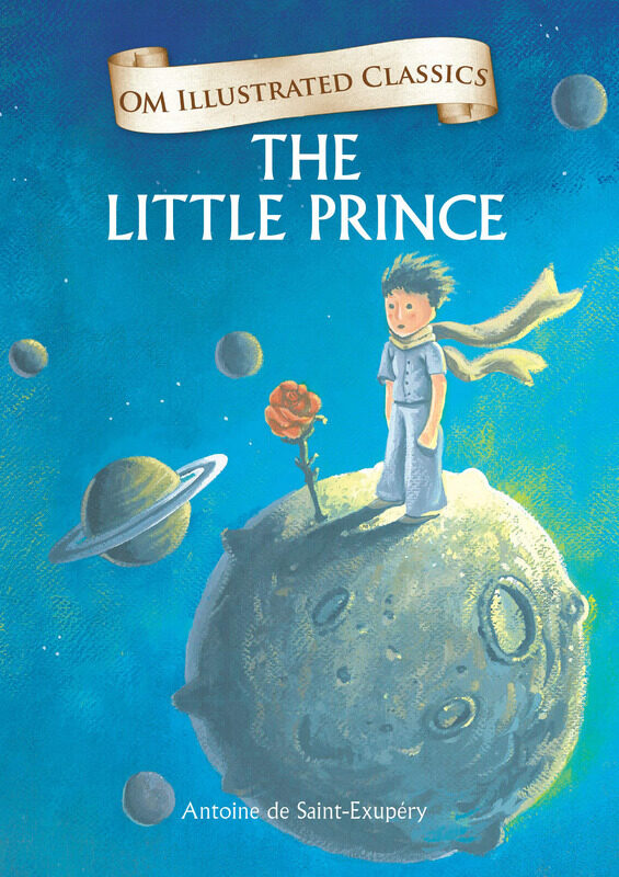 

The Little Prince: Om Illustrated Classics, Hardcover Book, By: Antoine De Saint-Exupery
