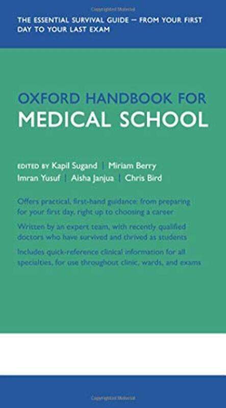 

Oxford Handbook for Medical School , Paperback by Sugand, Kapil (Trauma and Orthopaedics Registrar; Surgical Research Fellow, Trauma and Orthopaedics