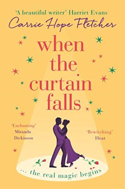 

When The Curtain Falls by Carrie Hope Fletcher-Paperback