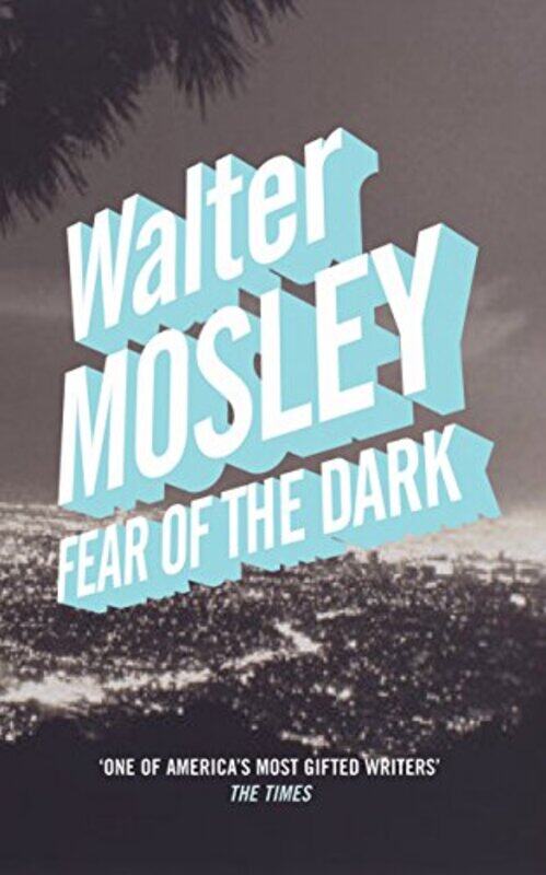 Fear of the Dark, Paperback, By: Walter Mosley