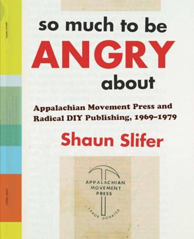 

So Much to Be Angry About by Shaun Slifer-Paperback