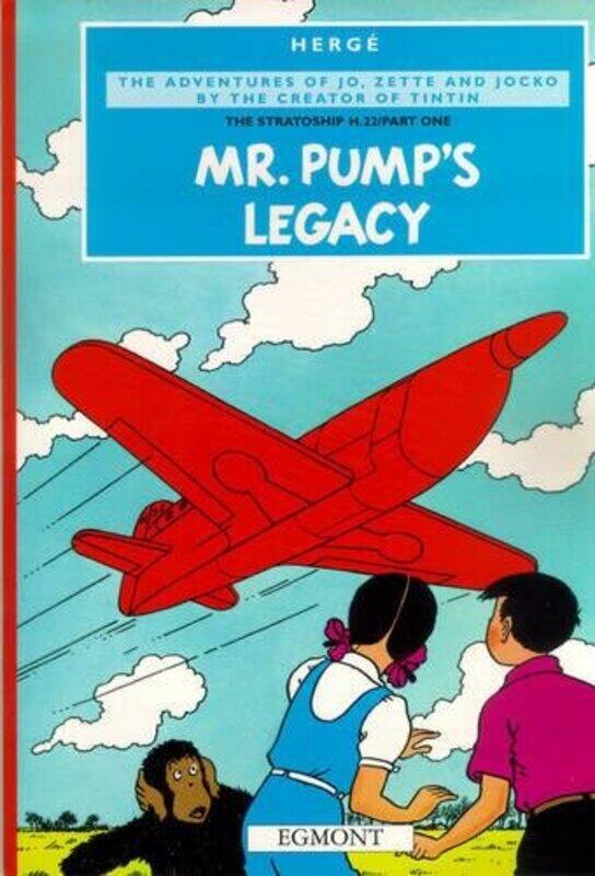 

Mr Pump's Legacy, Paperback Book, By: Herge