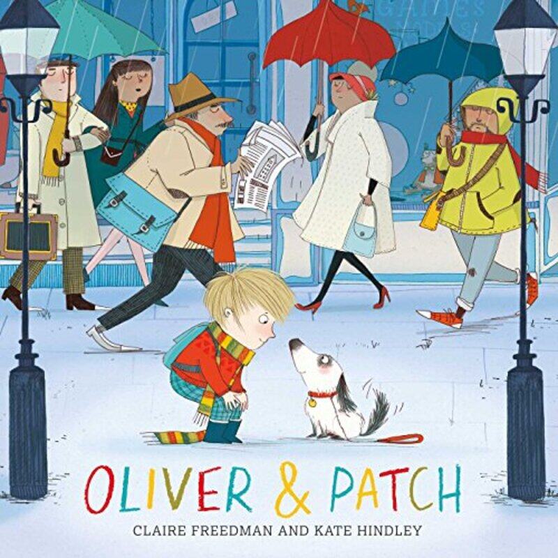 

Oliver and Patch by Claire FreedmanKate Hindley-Paperback