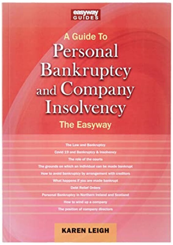 

A Guide to Personal Bankruptcy and Company Insolvency by Karen Leigh-Paperback