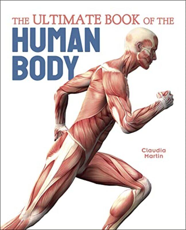 

The Ultimate Book of the Human Body by Chris Bail-Hardcover