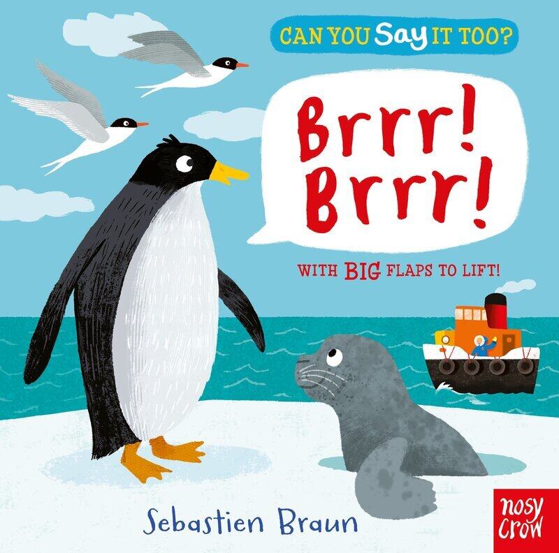 

Can You Say It Too Brrr! Brrr!, Board Book, By: Sebastien Braun