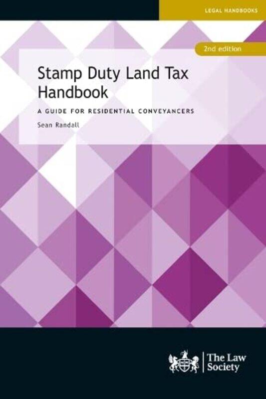 

Stamp Duty Land Tax Handbook by Sean Randall-Paperback