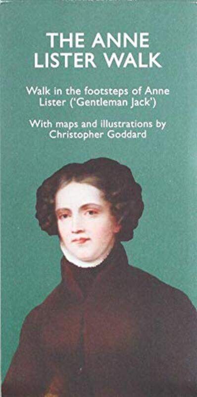 

The Anne Lister Walk by Christopher Goddard-Paperback
