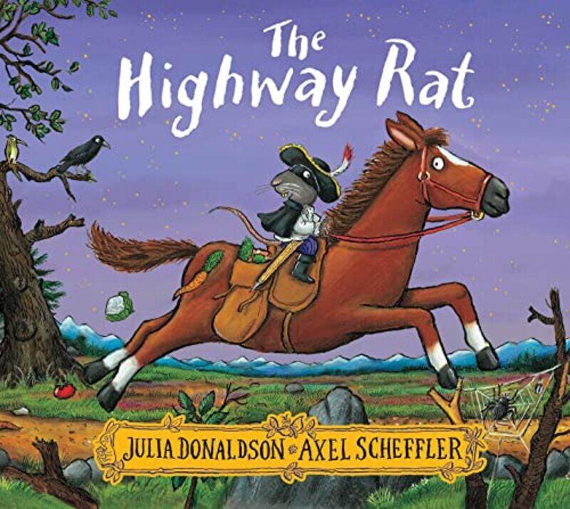 

The Highway Rat by Julia DonaldsonAxel Scheffler-Paperback