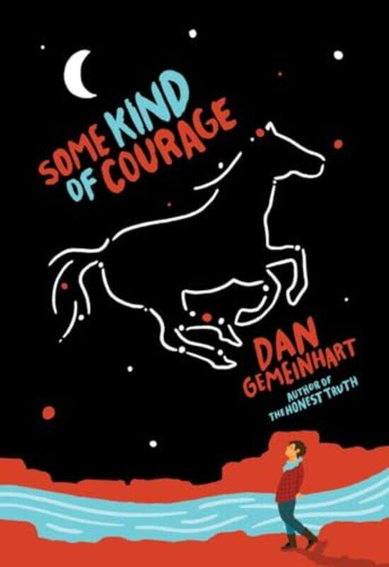 

Some Kind Of Courage By Gemeinhart Dan - Paperback