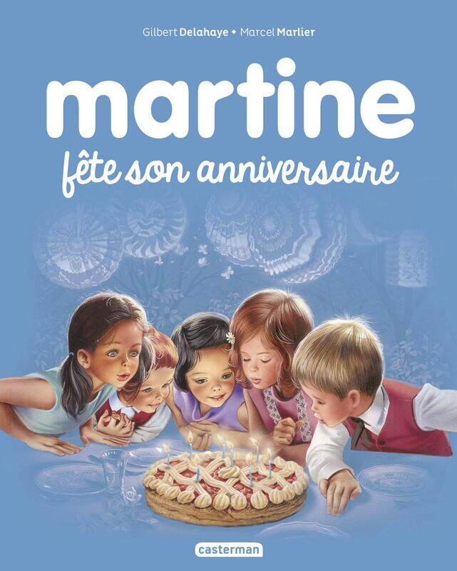 

Albums - T19 - Martine Fete Son Anniversaire, Hardcover Book, By: Gilbert Delahaye