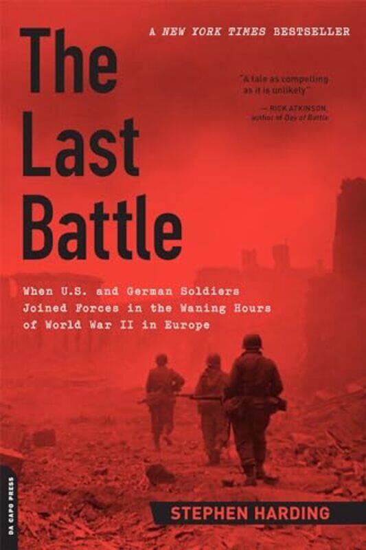 

The Last Battle by Stephen Harding-Paperback