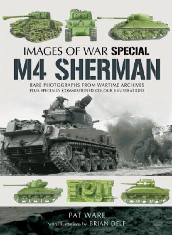 

M4 Sherman Images of War by Pat WareBrian Delf-Paperback