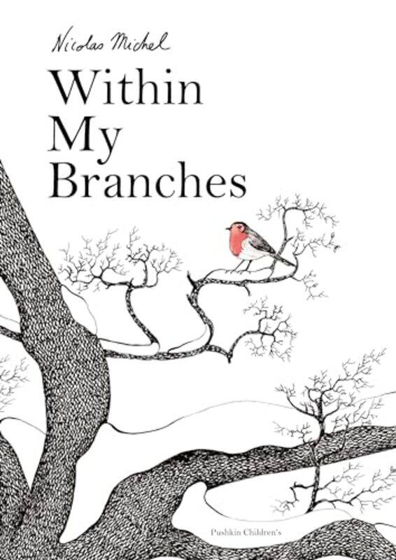 

Within My Branches By Michel Nicholas - Hardcover