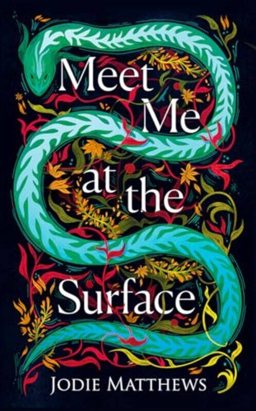

Meet Me at the Surface by Jodie Matthews -Paperback
