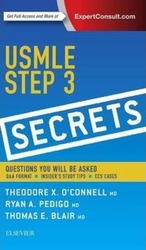USMLE Step 3 Secrets.paperback,By :O'Connell, Theodore X. (Founding Director, Family Medicine,  Kaiser Permanente Napa-Solano, Napa, CA