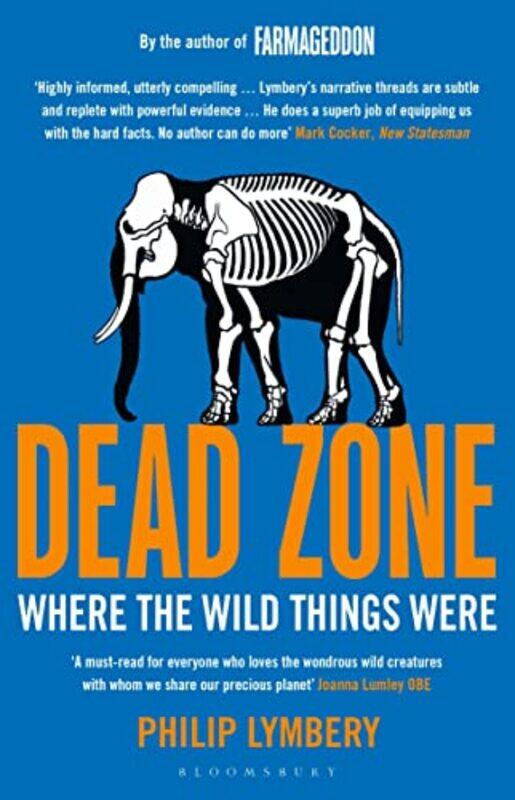 

Dead Zone by Philip Lymbery-Paperback